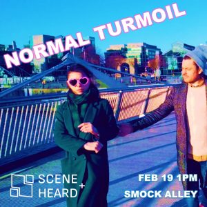 NORMAL TURMOIL at Scene + Heard performance recording